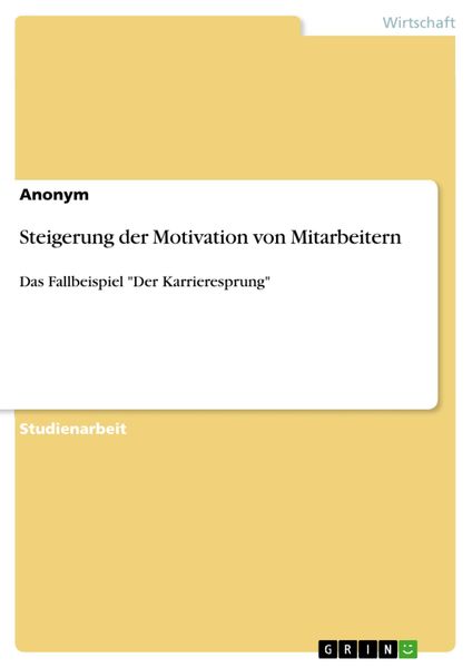 Produktbild: Steigerung der Motivation von Mitarbeitern