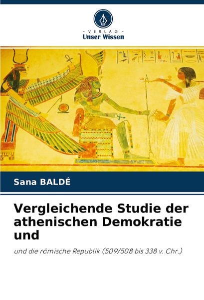 Produktbild: Vergleichende Studie der athenischen Demokratie und