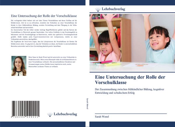 Eine Untersuchung der Rolle der Vorschulklasse, Taschenbuch von Sarah Wenzl, Lehrbuchverlag, 9786200449221