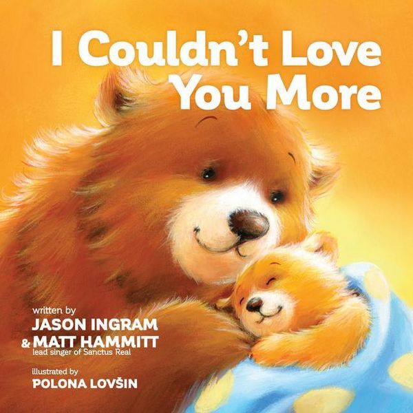 Produktbild: I Couldn't Love You More