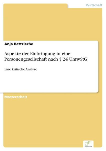 Produktbild: Aspekte der Einbringung in eine Personengesellschaft nach &sect; 24 UmwStG