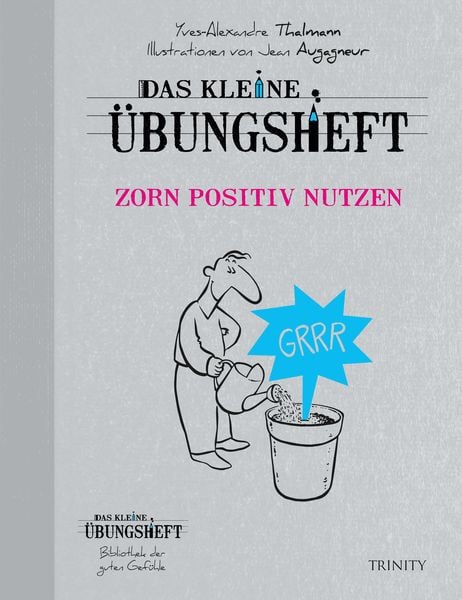 Produktbild: Das kleine &Uuml;bungsheft Zorn positiv nutzen