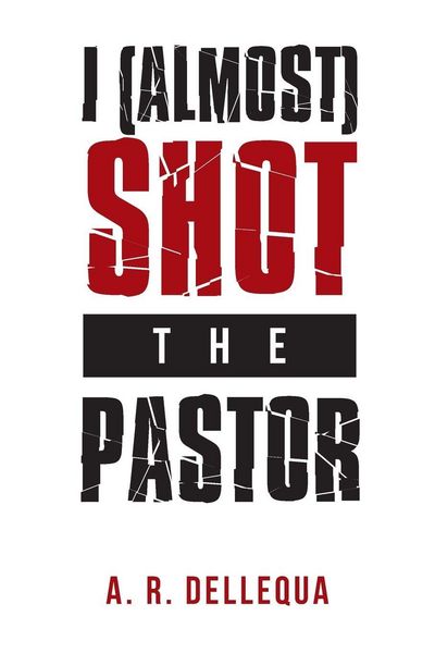Produktbild: I (Almost) Shot the Pastor