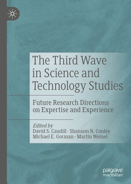 Produktbild: The Third Wave in Science and Technology Studies