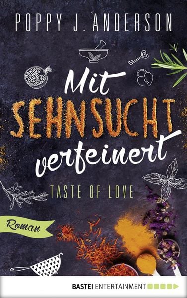 Produktbild: Taste of Love - Mit Sehnsucht verfeinert