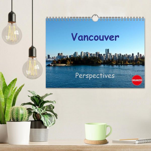 Produktbild: Vancouver Perspectives (Wall Calendar 2026 DIN A4 landscape), CALVENDO 12 Month Wall Calendar