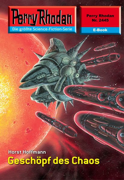 Produktbild: Perry Rhodan 2445: Gesch&ouml;pf des Chaos