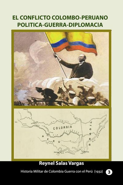 Produktbild: El conflicto colombo-peruano Pol&iacute;tica-Guerra-Diplomacia (Historia de Colombia, #151)