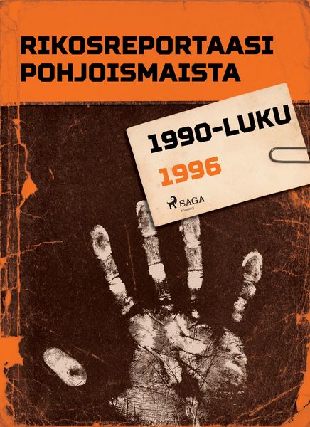 Produktbild: Rikosreportaasi Pohjoismaista 1996