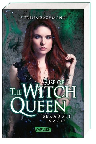 Rise of the Witch Queen. Beraubte Magie, Taschenbuch von Verena Bachmann, Carlsen, 9783551584823