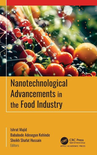 Produktbild: Nanotechnological Advancements in the Food Industry