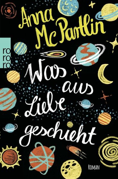 Was aus Liebe geschieht, Taschenbuch von Anna McPartlin, Rowohlt Taschenbuch, 9783499271816