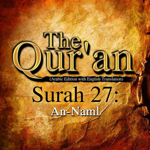 Produktbild: The Qur'an (Arabic Edition with English Translation) - Surah 27 - An-Naml