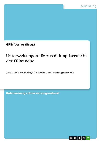 Produktbild: Unterweisungen f&uuml;r Ausbildungsberufe in der IT-Branche