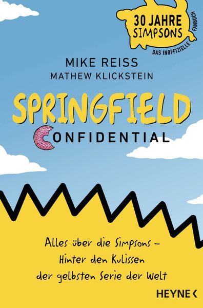 Springfield Confidential, Taschenbuch von Mike Reiss,Mathew Klickstein, Heyne, 978-3-453-60515-2