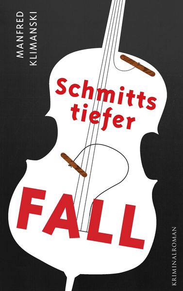 Schmitts tiefer Fall, Taschenbuch von Manfred Klimanski, BoD – Books on Demand, 9783734773006