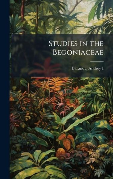 Produktbild: Studies in the Begoniaceae