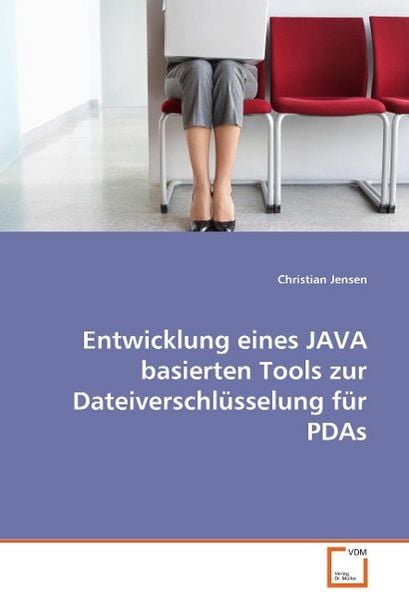 Produktbild: Jense n, C: Entwicklung eines JAVA basierten Tools zur Datei