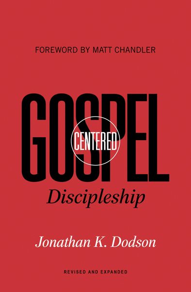 Produktbild: Gospel-Centered Discipleship (Foreword by Matt Chandler)