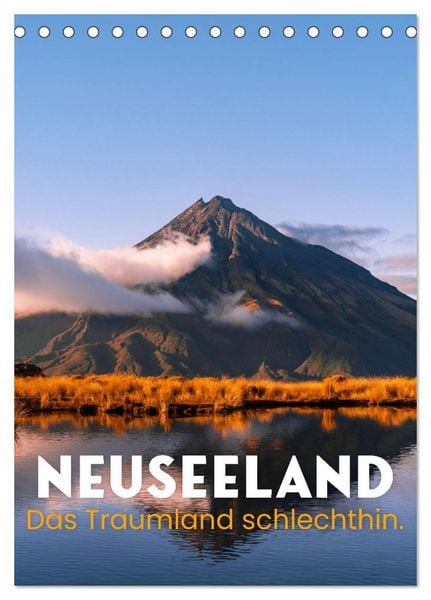 Produktbild: Neuseeland - Das Traumland schlechthin. (Tischkalender 2026 DIN A5 hoch), CALVENDO Monatskalender