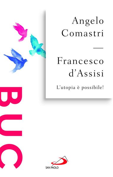 Produktbild: Francesco d'Assisi. L'utopia &egrave; possibile!