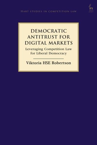 Produktbild: Democratic Antitrust for Digital Markets