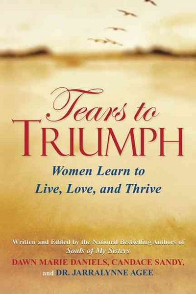 Produktbild: Tears to Triumph: Women Learn to Live, Love, and Thrive