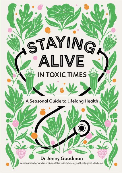 Produktbild: Staying Alive in Toxic Times
