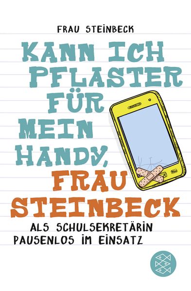 Produktbild: Kann ich Pflaster f&uuml;r mein Handy, Frau Steinbeck