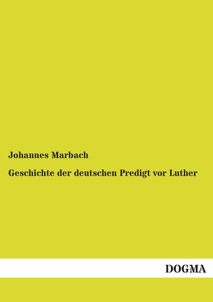 Produktbild: Geschichte der deutschen Predigt vor Luther