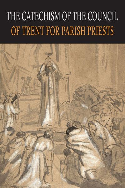 Produktbild: Catechism of the Council of Trent for Parish Priests