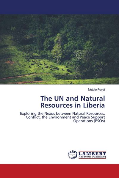 Produktbild: The UN and Natural Resources in Liberia