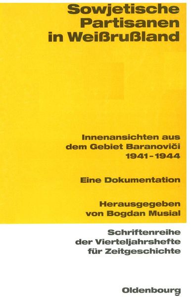 Produktbild: Sowjetische Partisanen in Wei&szlig;ru&szlig;land