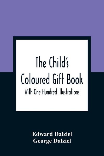 Produktbild: The Child'S Coloured Gift Book