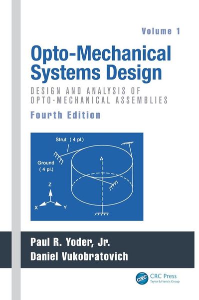 Produktbild: Opto-Mechanical Systems Design, Volume 1