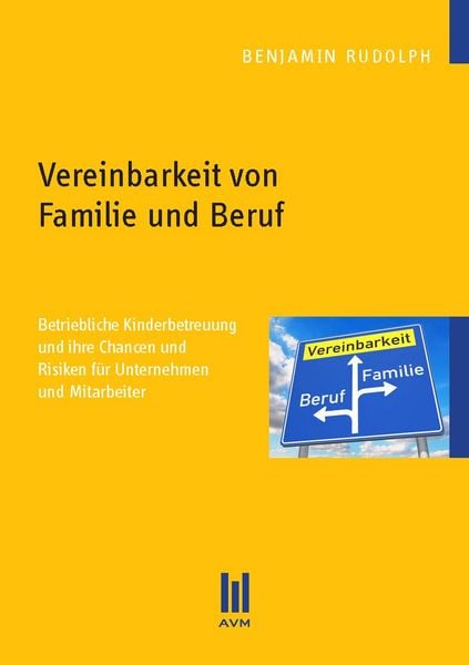Produktbild: Vereinbarkeit von Familie und Beruf