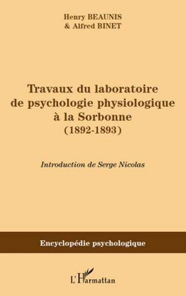 Produktbild: Travaux du laboratoire de psychologie physiologique a la ...