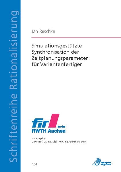 Produktbild: Simulationsgest&uuml;tzte Synchronisation der Zeitplanungsparameter f&uuml;r Variantenfertiger