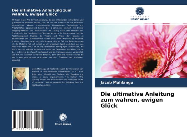 Die ultimative Anleitung zum wahren, ewigen Glück, Taschenbuch von Jacob Mahlangu, Verlag Unser Wissen, 9786203267471