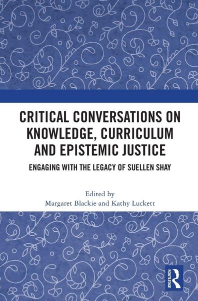 Produktbild: Critical Conversations on Knowledge, Curriculum and Epistemic Justice