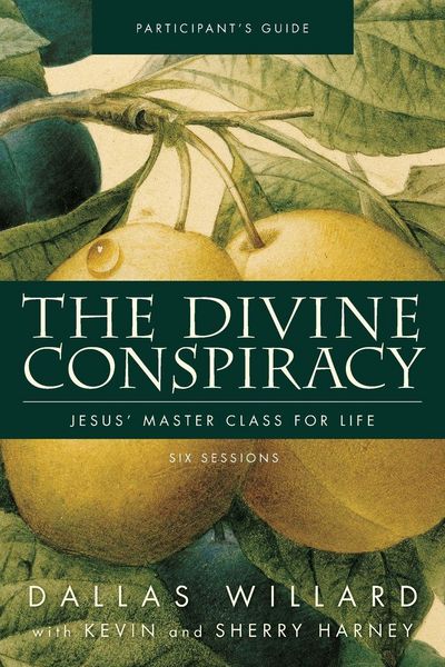Produktbild: The Divine Conspiracy Bible Study Participant's Guide