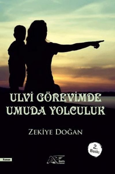 Produktbild: Ulvi G&ouml;revimde Umuda Yolculuk