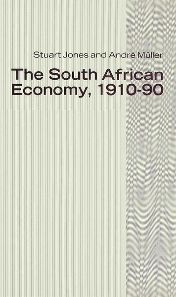 Produktbild: The South African Economy, 1910&ndash;90