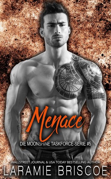 Produktbild: Menace (Die Moonshine Task Force-Serie, #5)
