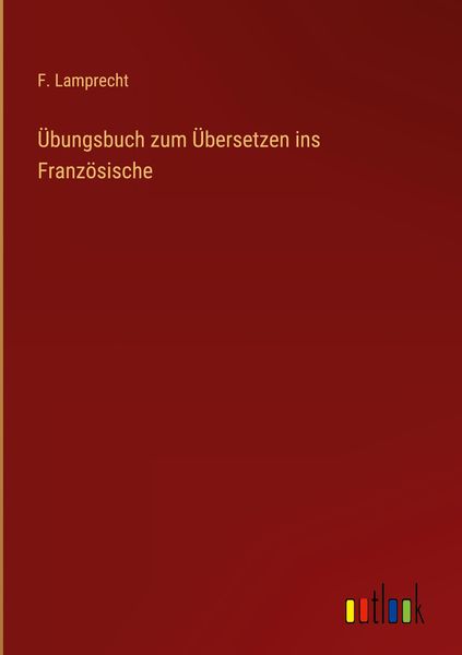 Produktbild: &Uuml;bungsbuch zum &Uuml;bersetzen ins Franz&ouml;sische