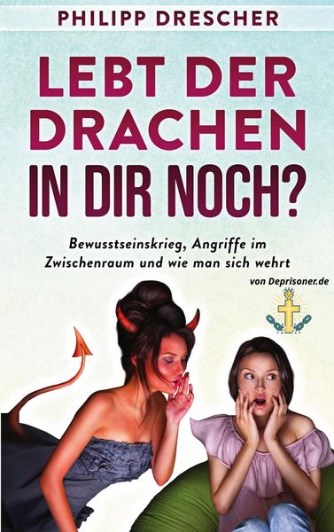 Produktbild: Lebt der Drachen in dir noch?