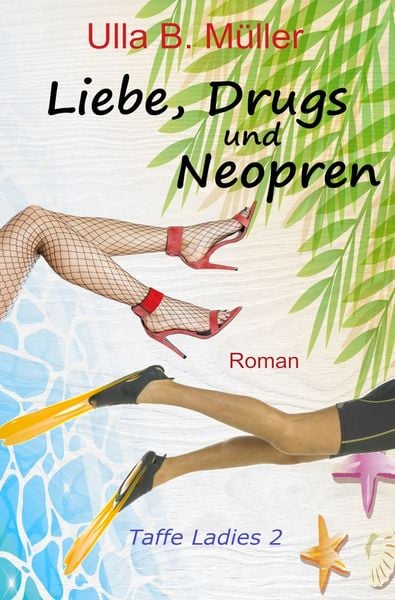 Produktbild: Liebe, Drugs und Neopren