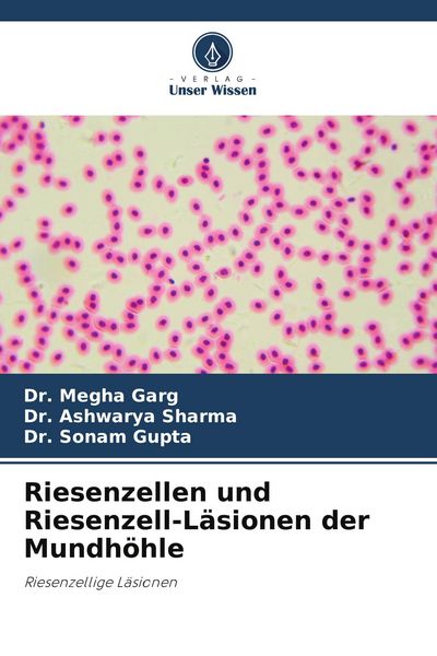 Produktbild: Riesenzellen und Riesenzell-L&auml;sionen der Mundh&ouml;hle