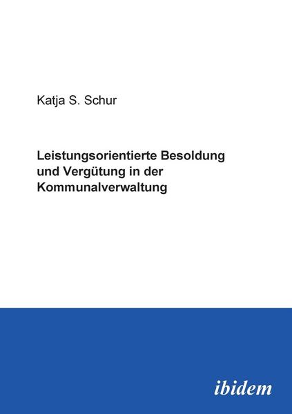 Produktbild: Schur, K: Leistungsorientierte Besoldung und Verg&uuml;tung in de