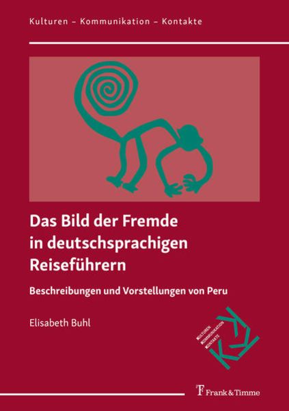 Das Bild der Fremde in deutschsprachigen Reiseführern, Taschenbuch von Elisabeth Buhl, Frank & Timme, 9783732906871